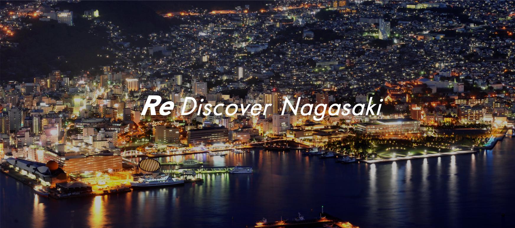 Re Discover Nagasaki